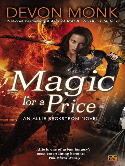 Title details for Magic for a Price by Devon Monk - Available
